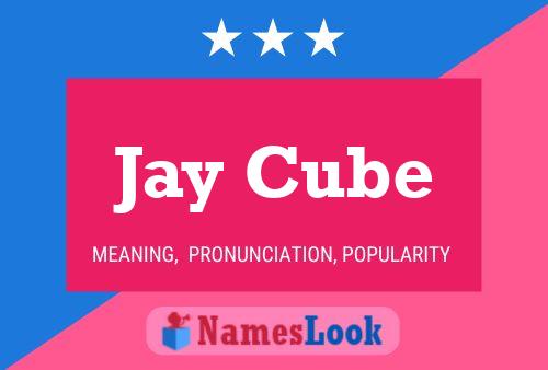 ملصق اسم Jay Cube