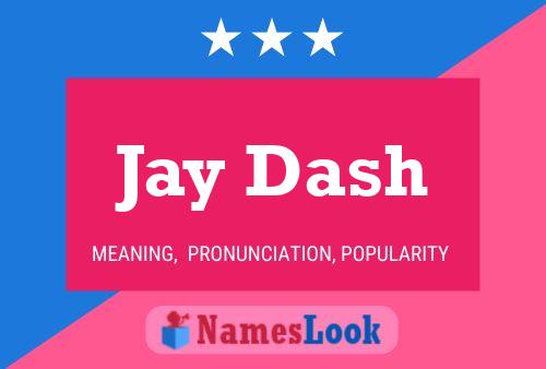 ملصق اسم Jay Dash