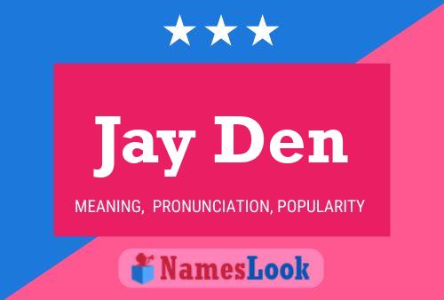 ملصق اسم Jay Den