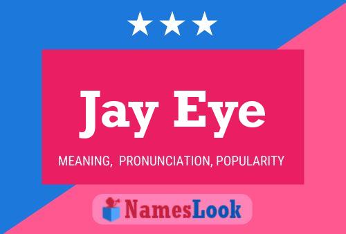 ملصق اسم Jay Eye