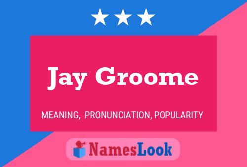 ملصق اسم Jay Groome