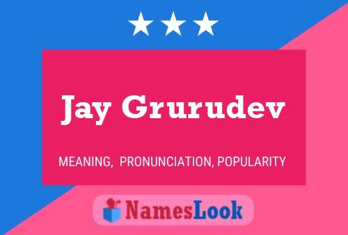 ملصق اسم Jay Grurudev