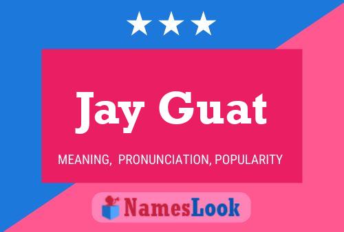 ملصق اسم Jay Guat