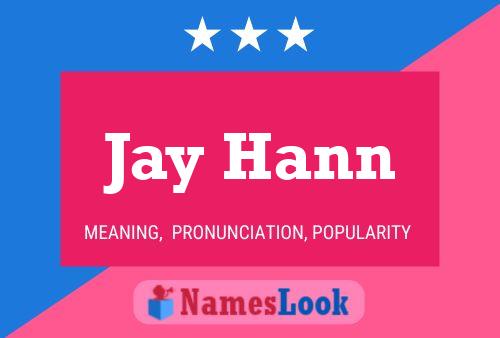 ملصق اسم Jay Hann