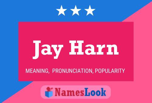 ملصق اسم Jay Harn