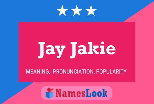 ملصق اسم Jay Jakie