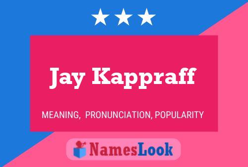 ملصق اسم Jay Kappraff