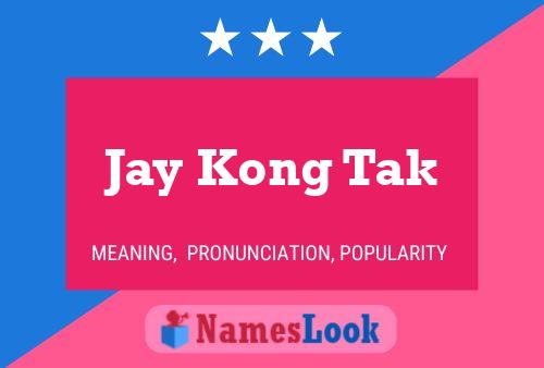 ملصق اسم Jay Kong Tak