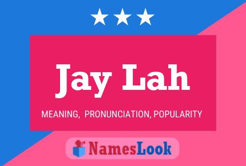 ملصق اسم Jay Lah