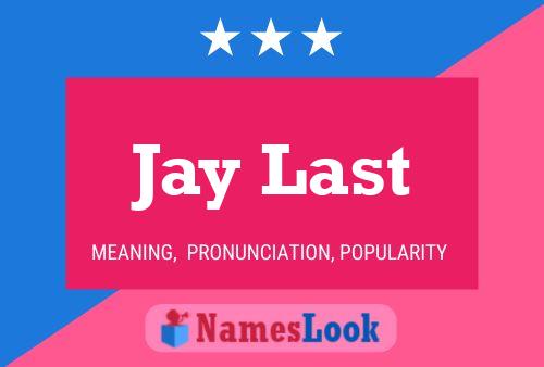 ملصق اسم Jay Last