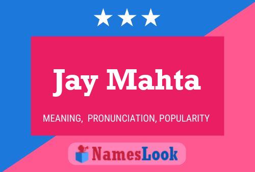 ملصق اسم Jay Mahta