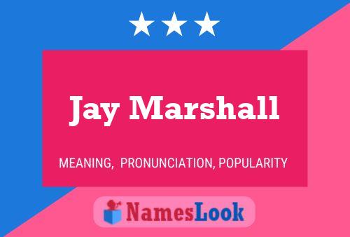 ملصق اسم Jay Marshall