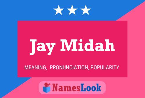 ملصق اسم Jay Midah