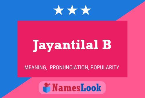 ملصق اسم Jayantilal B