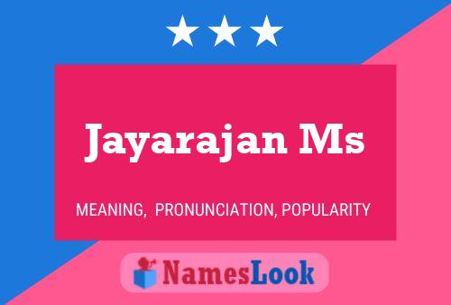 ملصق اسم Jayarajan Ms