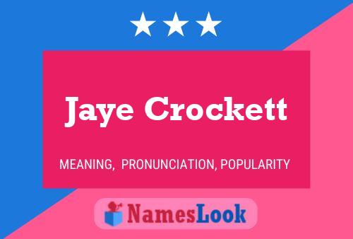 ملصق اسم Jaye Crockett