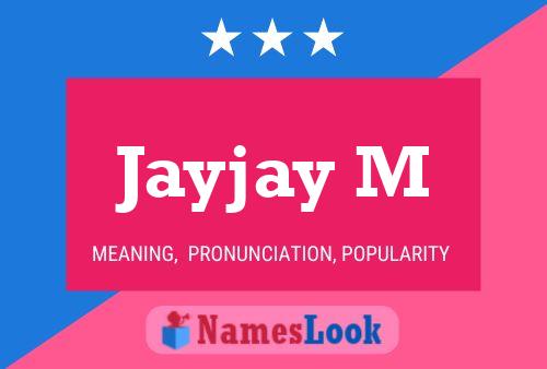 ملصق اسم Jayjay M