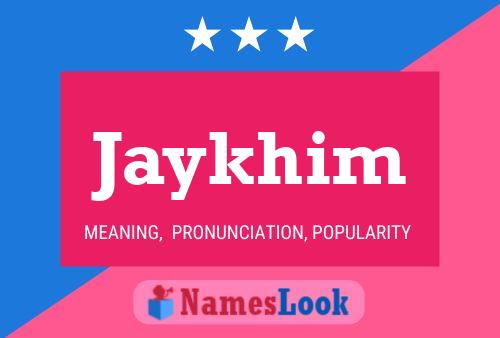 ملصق اسم Jaykhim