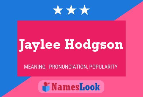 ملصق اسم Jaylee Hodgson