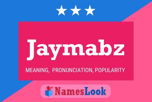 ملصق اسم Jaymabz