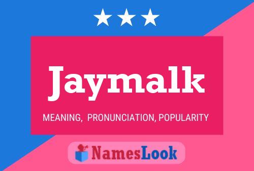 ملصق اسم Jaymalk