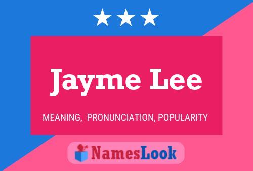 ملصق اسم Jayme Lee