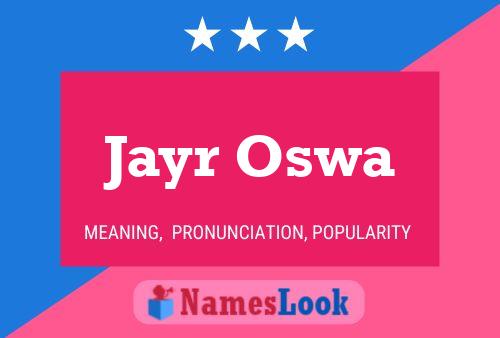 ملصق اسم Jayr Oswa