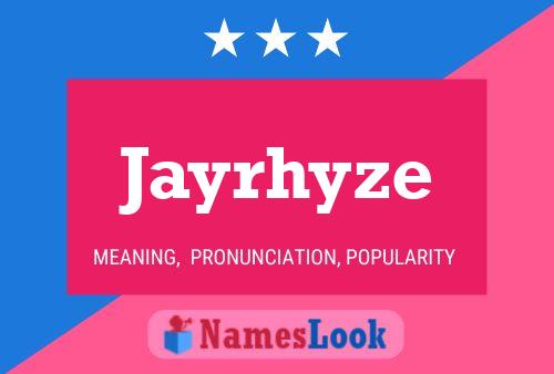 ملصق اسم Jayrhyze