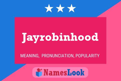 ملصق اسم Jayrobinhood