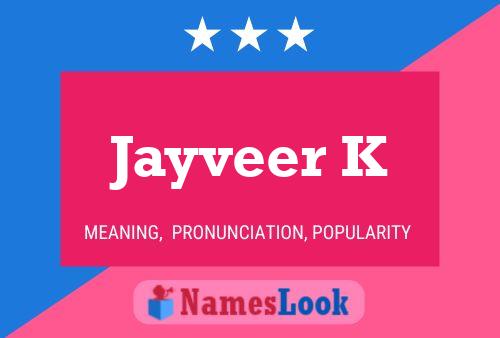 ملصق اسم Jayveer K