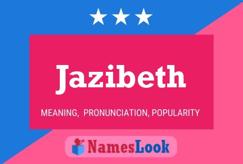 ملصق اسم Jazibeth