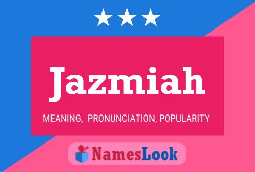 ملصق اسم Jazmiah