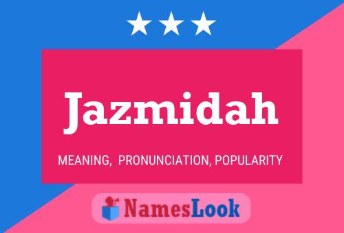 ملصق اسم Jazmidah