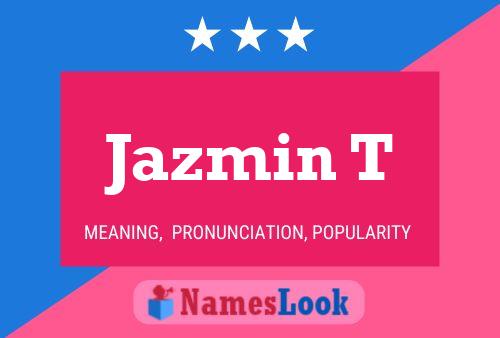 ملصق اسم Jazmin T