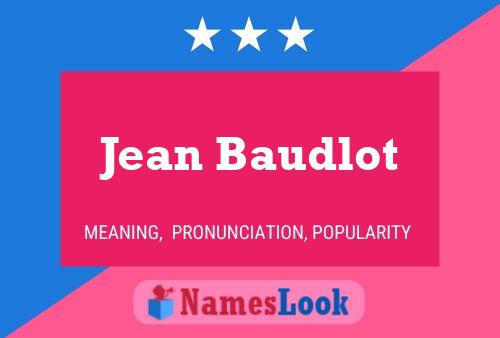 ملصق اسم Jean Baudlot