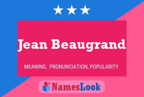 ملصق اسم Jean Beaugrand