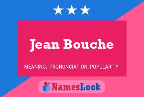 ملصق اسم Jean Bouche