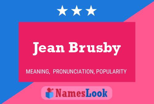 ملصق اسم Jean Brusby