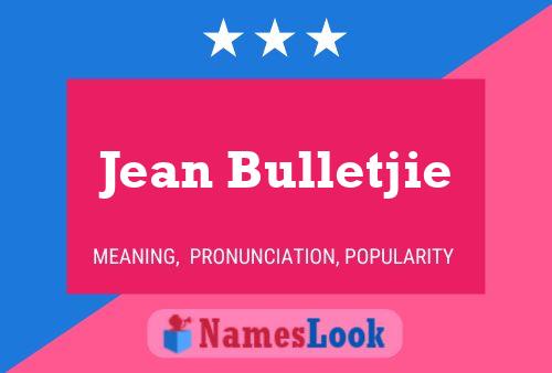 ملصق اسم Jean Bulletjie