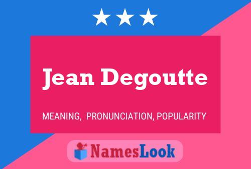 ملصق اسم Jean Degoutte