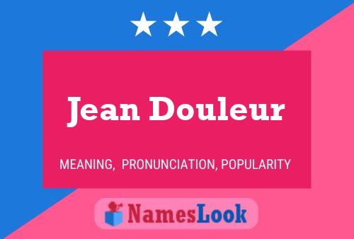 ملصق اسم Jean Douleur