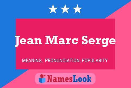 ملصق اسم Jean Marc Serge