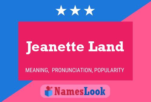 ملصق اسم Jeanette Land