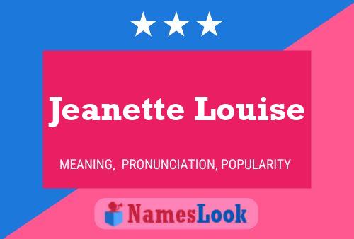 ملصق اسم Jeanette Louise