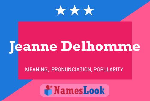 ملصق اسم Jeanne Delhomme