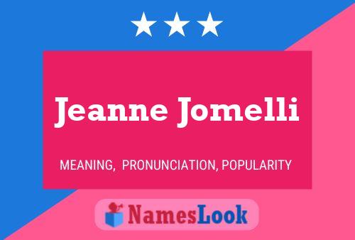 ملصق اسم Jeanne Jomelli