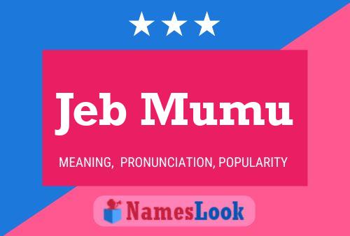 ملصق اسم Jeb Mumu