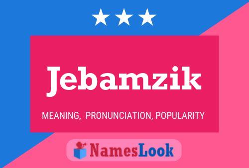 ملصق اسم Jebamzik