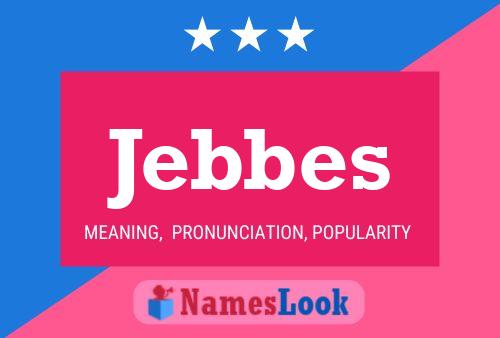 ملصق اسم Jebbes