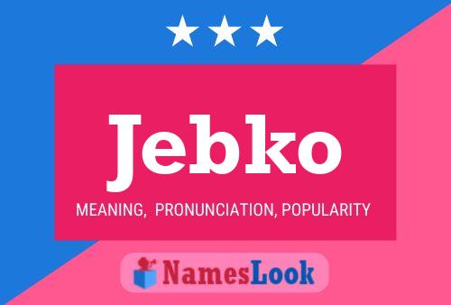 ملصق اسم Jebko